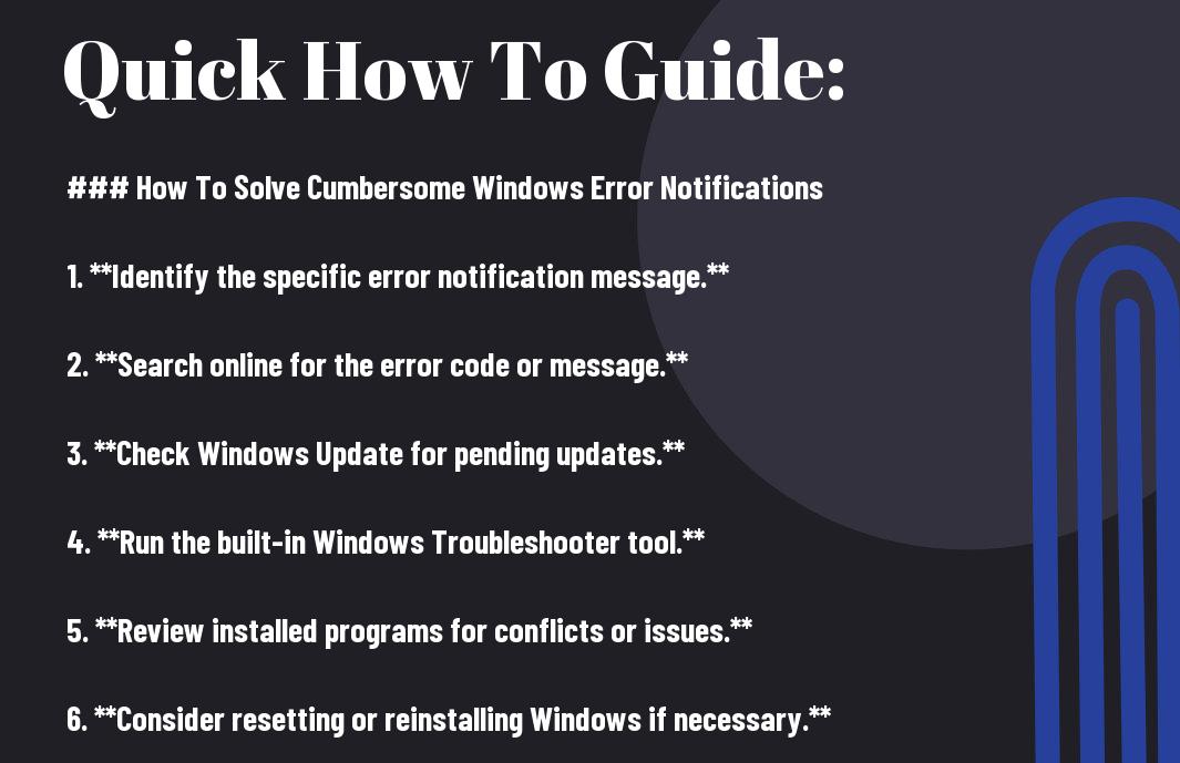 How To Solve Cumbersome Windows Error Notifications